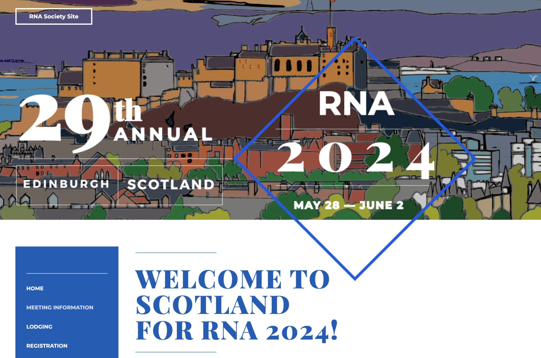 RNA Society Meeting 2024. Thank you Edinburgh! May 28June 2